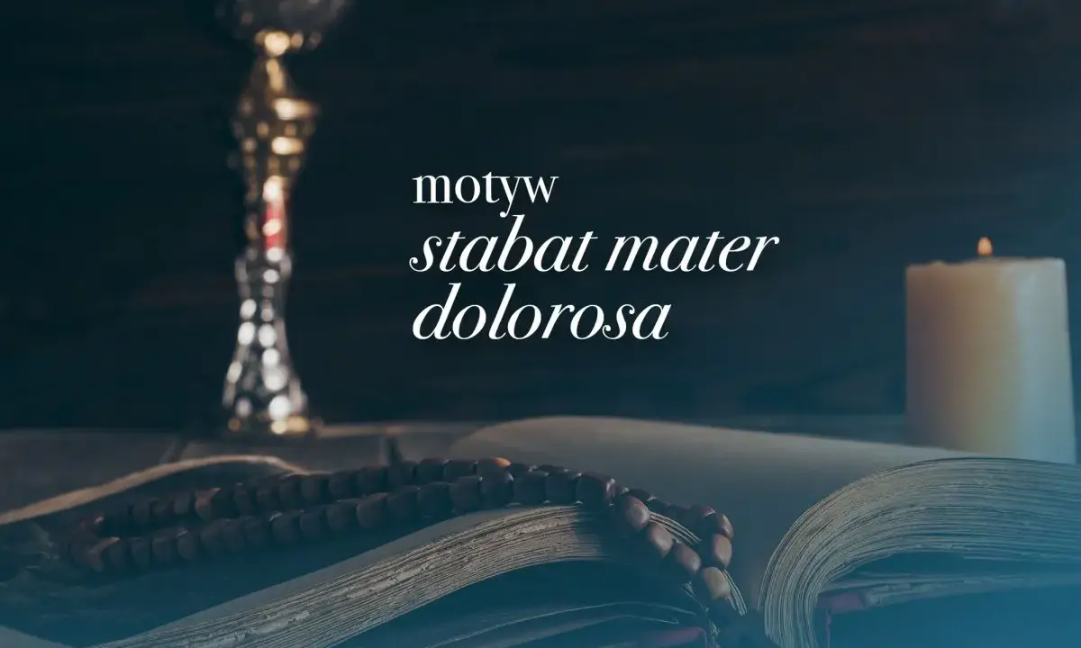 Kielich, otwarta księga z różańcem i płonąca świeca. Tekst "stabat mater dolorosa" nawiązuje do motywu cierpienia.