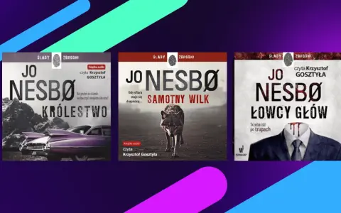 Okładki książek Jo Nesbø: "Królestwo", "Samotny Wilk" i "Łowcy Głów". Kolejność czytania tych kryminałów jest ważna.