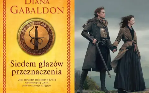 Okładka książki Diany Gabaldon "Siedem głazów przeznaczenia" i para z serialu "Outlander", który jest częścią sagi.