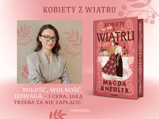 Magda Knedler, autorka "Kobiet z wiatru", w okularach i szarym żakiecie, obok okładki swojej książki.