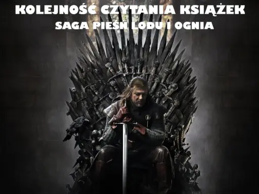 Ned Stark siedzi na Żelaznym Tronie, symbolizując kolejność czytania książek z sagi "Pieśń Lodu i Ognia".