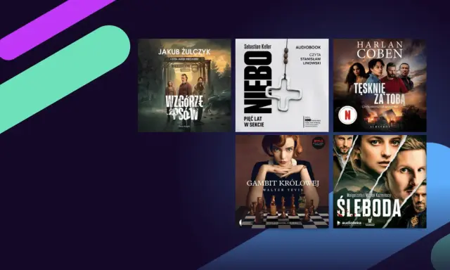 Seriale na podstawie książek: "Wzgórze psów", "Niebo", "Tęsknię za tobą", "Gambit królowej", "Śleboda".