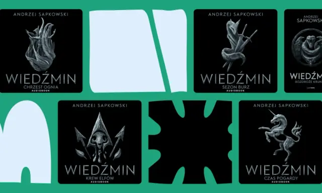 Okładki audiobooków z serii Wiedźmin Andrzeja Sapkowskiego. Szukasz książek podobnych do Wiedźmina? Zacznij od tych!