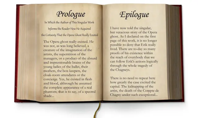 Otwarta księga z tekstem "Prologue" i "Epilogue". Prolog opisuje, jak autor zdobył pewność, że duch opery istniał naprawdę, a epilog podsumowuje historię Erika.